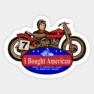 I Bought American Sticker